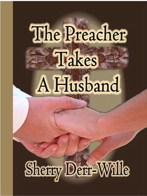 cover image of The Preacher Takes a Husband